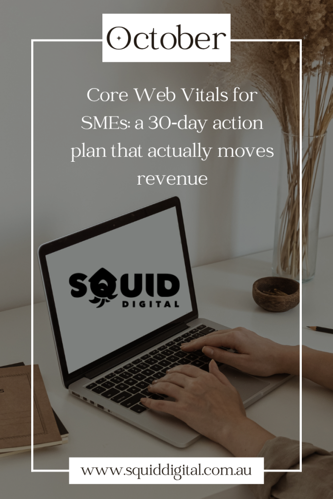 The Pod 5 Core Web Vitals for SMEs: a 30‑day action plan that actually moves revenue